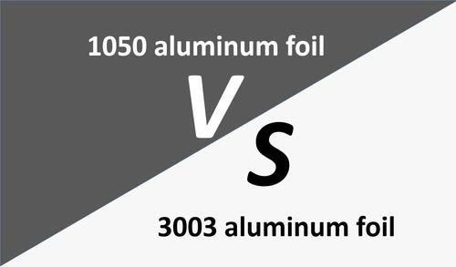 What Are The Differences And Similarities Between 1050 Aluminum Foil And 3003 Aluminum Foil?